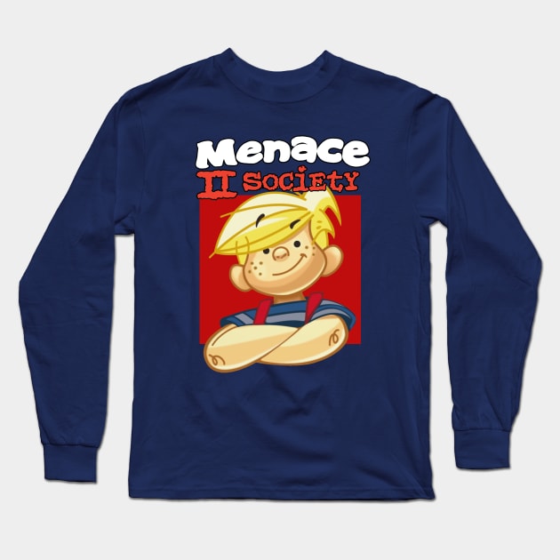 Menace To Society Long Sleeve T-Shirt by Helm Store